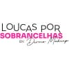 Evento Loucas por Sobrancelhas SP - INGRESSO VIP 2.0